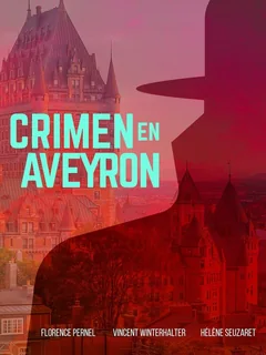 Фильм Убийство в Авероне (2014)